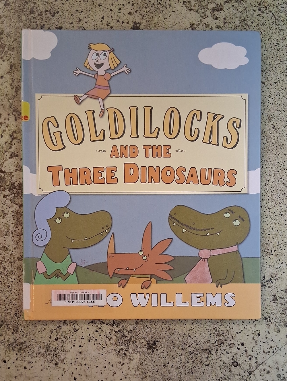 Goldilocks And The Three Dinosaurs By Mo Willems Childrens Picture Book Daycare